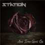 Station: And Time Goes On, CD