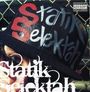 Statik Selektah: Spell My Name Right (The Album), CD