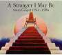 : A Stranger I May Be: Savoy Gospel 1954 - 1986, CD,CD,CD