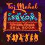 Taj Mahal: Savoy, CD