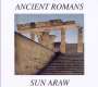 Sun Araw: Ancient Romans, LP,LP