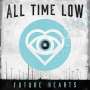 All Time Low: Future Hearts (Limited Edition) (Light Blue Vinyl), LP