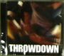 Throwdown: Drive Me Dead, CD
