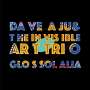 Dave Aju & The Invisible Art Trio: Glossolalia, LP