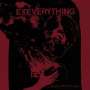 Ex Everything: Slow Change Will Pull Us Apart, CD