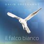 Gavin Greenaway: Il Falco Bianco, CD