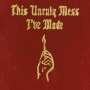 Macklemore & Ryan Lewis: This Unruly Mess I've Made (Clean), CD