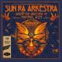 Sun Ra Arkestra: Under The Direction Of Marshall Allen: Live At The Babylon (180g), LP,LP