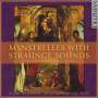 : Rose Consort of Viols - Mynstrelles With Straunge Sounds, CD