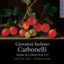 Giovanni Stefano Carbonelli: Sonate da Camera Nr.7-12, CD