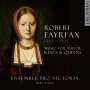Robert Fayrfax: Music For Tudor Kings & Queens, CD