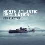 North Atlantic Oscillation: Fog Electric (Expanded Edition), CD,CD