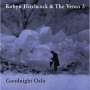 Robyn Hitchcock: Goodnight Oslo, CD