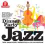 : Dinner Party Jazz, CD,CD,CD