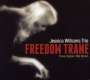Jessica Williams: Freedom Trane, CD