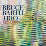 Bruce Barth: Dedication, CD