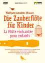 : Mozart - Die Zauberflöte für Kinder, DVD