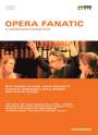 Jan Schmidt-Garre: Opera Fanatic (OmU), DVD