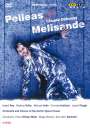 Claude Debussy: Pelleas und Melisande, DVD,DVD