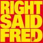 Right Said Fred: Up (2023 Reissue), CD