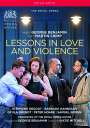 George Benjamin: Lessons in Love and Violence, DVD