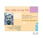 Michael Denhoff: The Cello in my Life - Neue Kammermusik für Cello, SACD