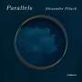 : Alexander Ffinch - Parallels, CD