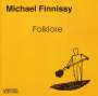 Michael Finnissy: Folklore (Klavierwerke basierend auf Folk Music), CD