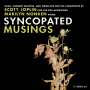 Scott Joplin: Klavierwerke "Syncopated Mussings", CD