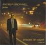 : Andrew Brownell - Shades Of Night, CD