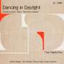 : Fidelio Trio - Dancing in Daylight, CD