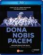 : Hamburg Ballett: Dona nobis pacem (Johann Sebastian Bach: Messe h-moll BWV 232), BR