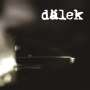 Dälek: Respect To The Authors, LP