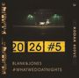 Texte: "20 26 #5", "Blank&Jones", "#WHATWEDOATNIGHT5". Bild: Ein Flugzeug im nächtlichen Flughafenhangar.