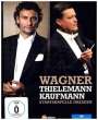 : Jonas Kaufmann & Christian Thielemann - Wagner, DVD