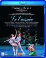 : Ballet Company of Teatro alla Scala: Le Corsaire, BR