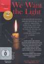: We Want the Light, DVD,DVD
