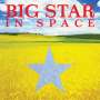 Big Star: In Space (Translucent Blue Vinyl), LP