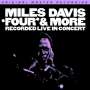 Miles Davis: Four & More (Hybrid-SACD) (Limited Numbered Edition), SACD