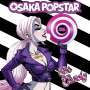 Osaka Popstar: Ear Candy, CD