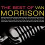 Text: "The Best Of Van Morrison". Songtitel darunter. Schwarz-weiße Nahaufnahme eines Gesichts im Hintergrund.