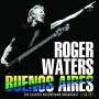 Roger Waters: Buenos Aires Radio Broadcast 2002, CD,CD
