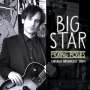 Big Star: Picking Posies: Chicago Broadcast 1994, CD
