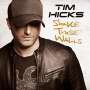 Tim Hicks: Shake These Walls, CD
