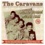 The Caravans: Where Gospel Meets Soul-The Caravans 1952-62, CD,CD
