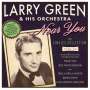 Larry Green & His Orchestra: Near You-The Singles Collection 1946-50, CD,CD