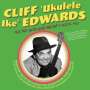 Cliff 'Ukulele Ike' Edwards: All The Hits And More 1924 - 1940, CD,CD