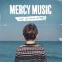 Mercy Music: What You Stand To Lose, LP