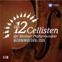 : Die 12 Cellisten der Berliner Philharmoniker - Recordings 1978-2010, CD,CD,CD,CD,CD,CD,CD,CD