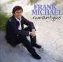 Frank Michael: Romantique, CD